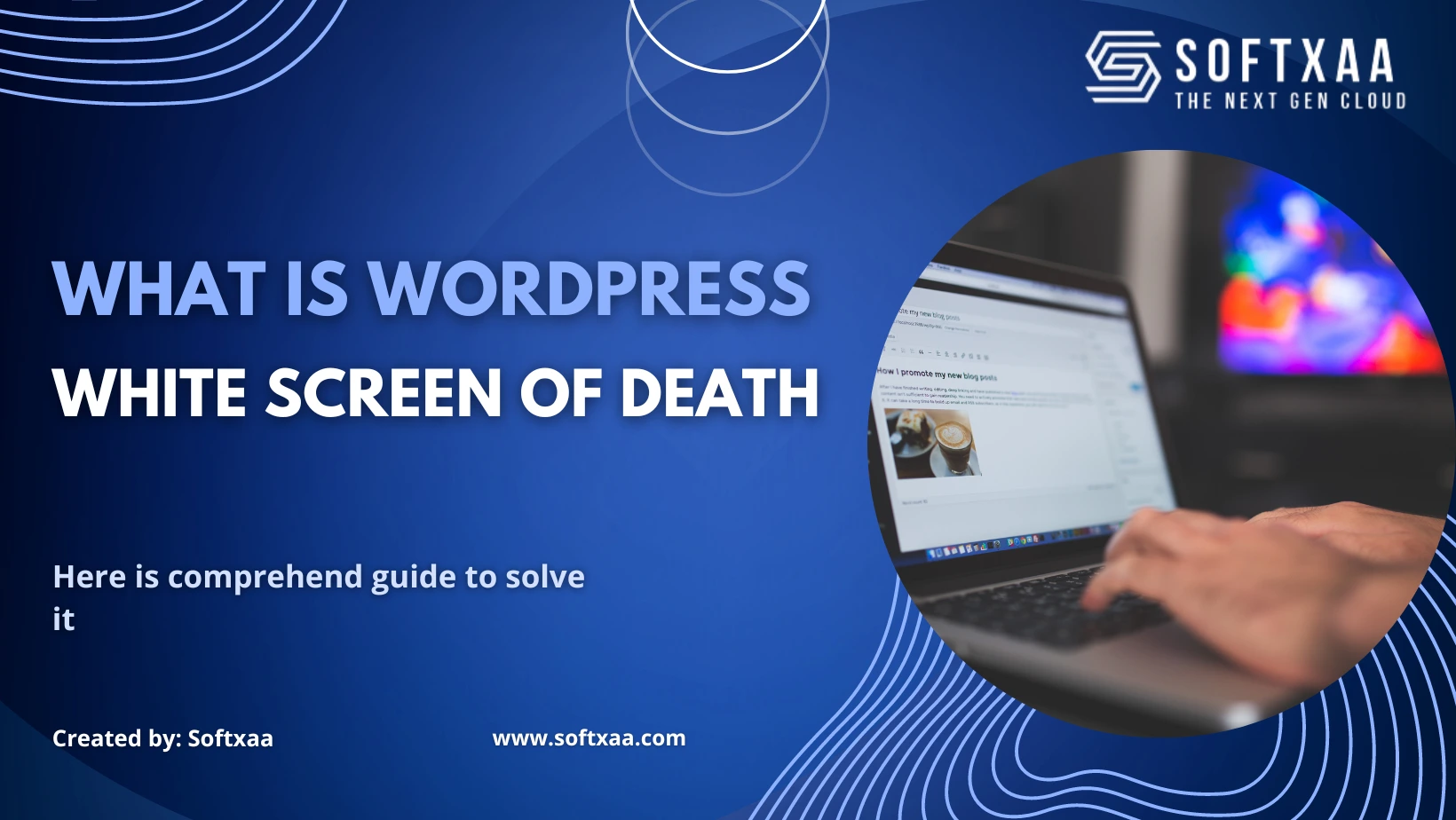 What is the WordPress White Screen of Death?